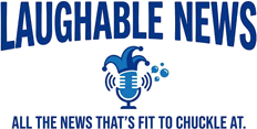 Laughable News